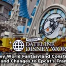 Disney World Fantasyland Construction and Changes to Epcot’s France frontpagepic