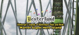 Universal’s Islands of Adventure Then and Now Marvel Super Hero Island frontpagepicWerner