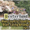 River Country Closed by Brain-Eating Amoeba, Part 2 frontpagepicWerner