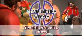 Communicore Weekly – Wreck It Ralph, JB Kaufman, Lucas Film, Maelstrom, Sandy Relief frontpagepic_CommunicoreWeekly11612