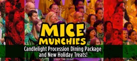 Candlelight Procession Dining Package and New Holiday Treats! frontpagepicMM