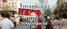 Vintage Magic Kingdom Visit – 1974 frontpagepic_IMGRD