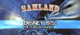 Disney 1975: The Year That Wasn’t frontpagepic_