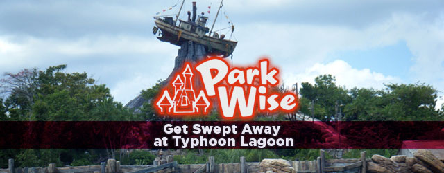 Get Swept Away At Typhoon Lagoon